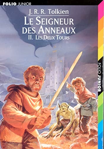 Le Seigneur des Anneaux, tome 2 : Les Deux Tours