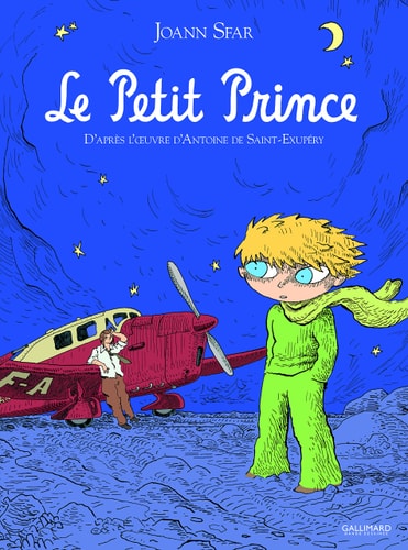 Le Petit Prince d'apres l'oeuvre d' Antoine de Saint Exupery