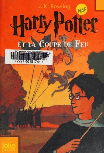 Harry Potter Et La Coupe De Feu / Harry Potter and the Goblet of Fire