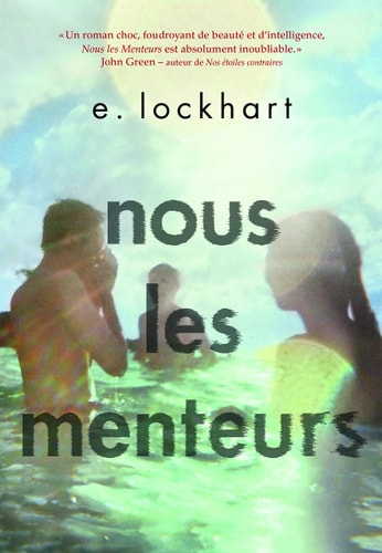 Nous les Menteurs [ We Were Liars ]