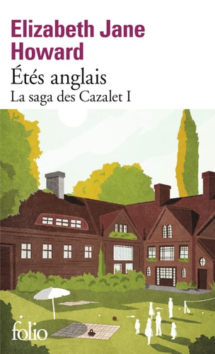 Étés anglais: LA SAGA DES CAZALET 1