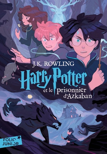 Harry Potter et le prisonnier d'Azkaban: EDITION 2023