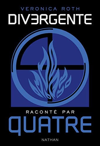 Divergente raconte par Quatre