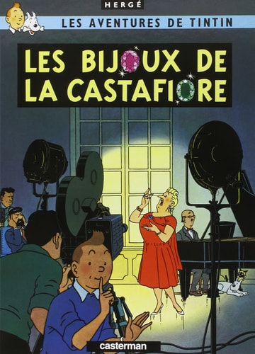 Les Bijoux de la Castafiore: Les Adventures De Tintin