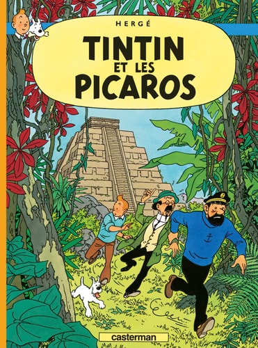 Les Aventures De Tintin Tintin Et Les Picaros (FR)