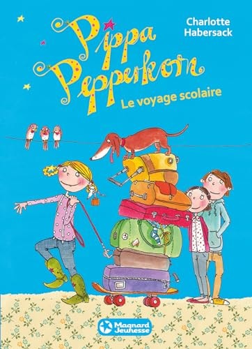 Pippa Pepperkon - T4 Le voyage scolaire (Romans poche 7-12 ans)