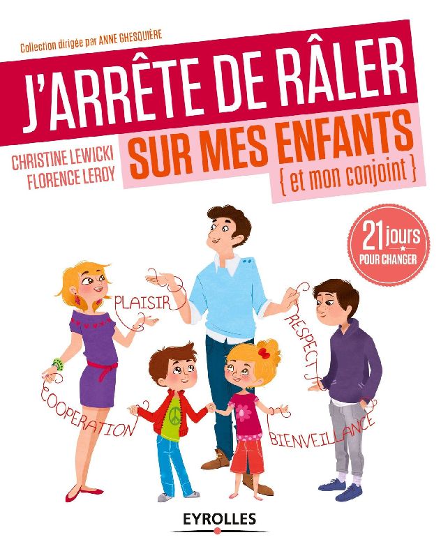 J'arrête de râler sur mes enfants