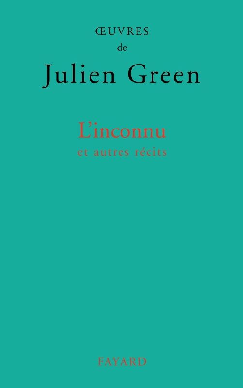 L'inconnu et autres récits