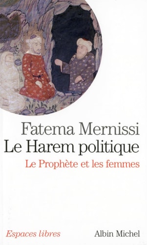 Le Harem politique: Le prophète et les femmes