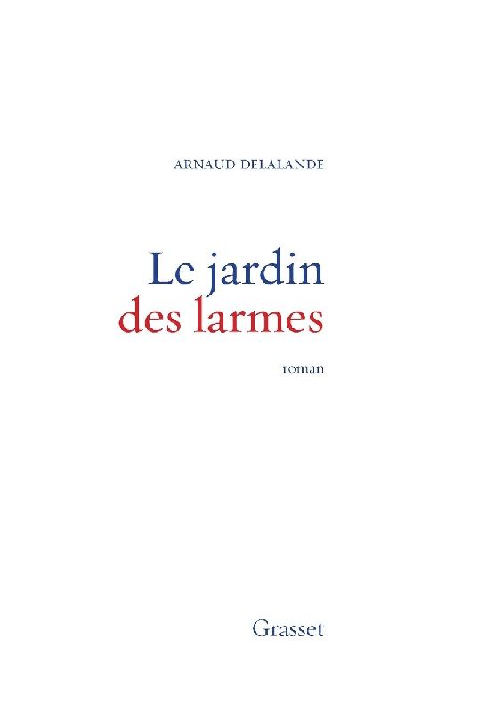 Le Jardin Des Larmes