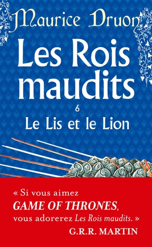 Les Rois Maudits 6 - Le Lis et le Lion