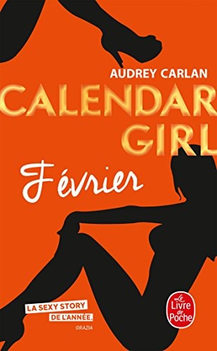 Février (Calendar Girl, Tome 2) (Calendar Girl (2))