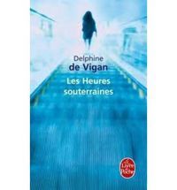 Les heures souterraines