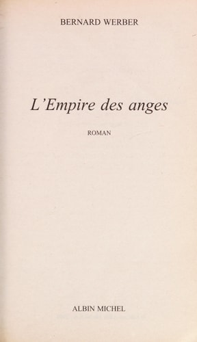 L'Empire Des Anges (Le Livre de Poche)