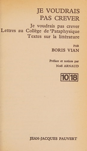 Je voudrais pas crever