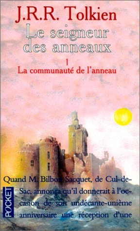 Le Seigneur des Anneaux: La Communaute de l'Anneau