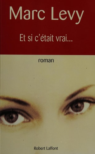 Et Si C'était Vrai.