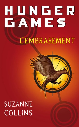 L'Embrasement (Hunger Games, 2, Band 2)
