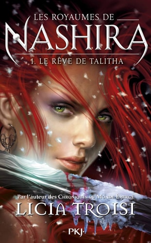 Les royaumes de Nashira - tome 1 Le rêve de Talitha (1)