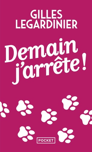 Demain j'arrête!