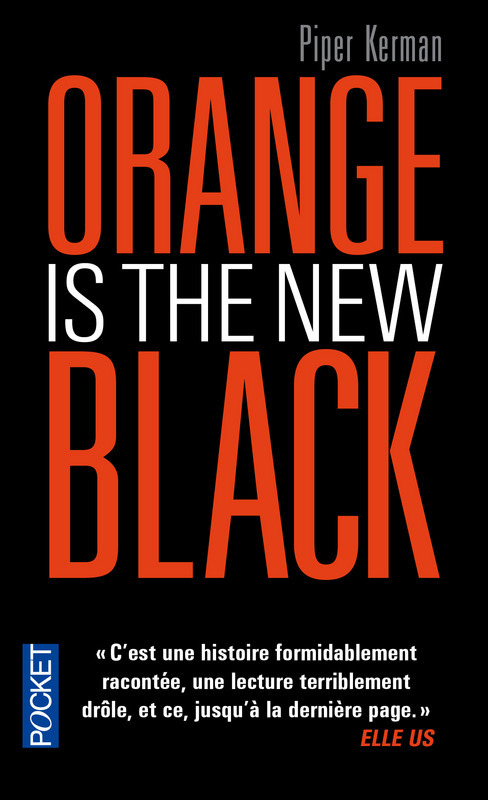 Orange is the New Black (Docs/récits/essais)