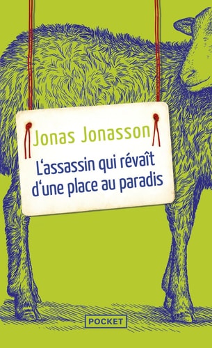L'assassin qui revait d'une place au paradis