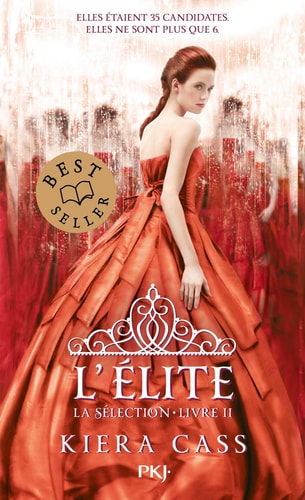 La Sélection - tome 2 L'élite (2) (Filles)