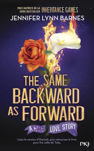 Inheritance Games - Tome 6 The Same Backward As Forward (6)