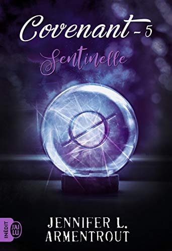 Covenant, Tome 5 : Sentinelle