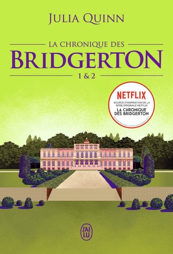La chronique des Bridgerton: Tomes 1&2-Édition brochée