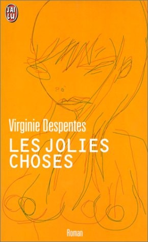Les Jolies Choses (LITTÉRATURE FRANÇAISE)