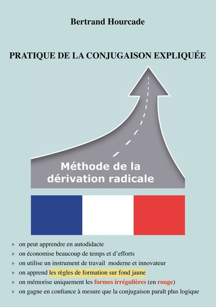 Pratique de la conjugaison expliquée