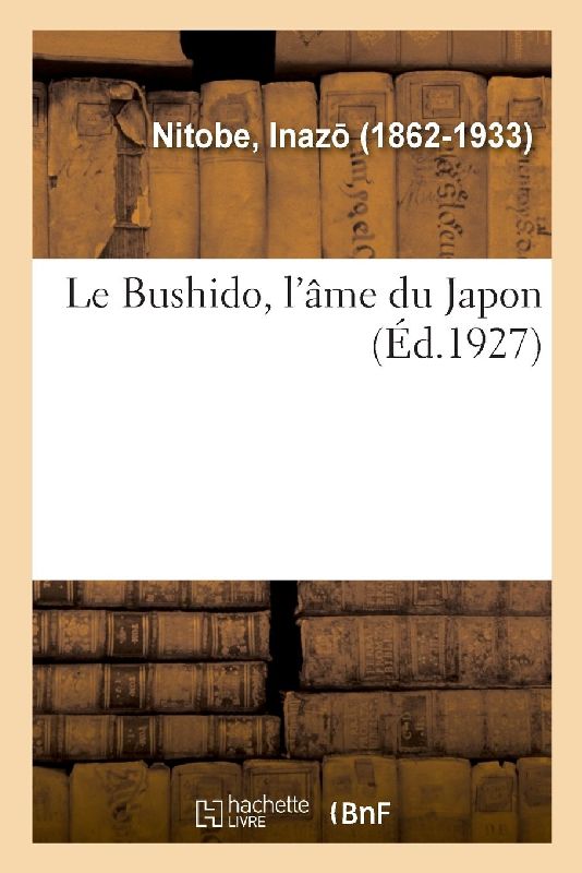 Le Bushido, l'âme du Japon