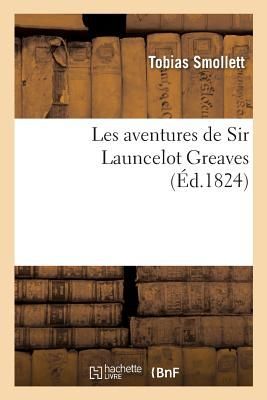 Les Aventures de Sir Launcelot Greaves. Tome 2