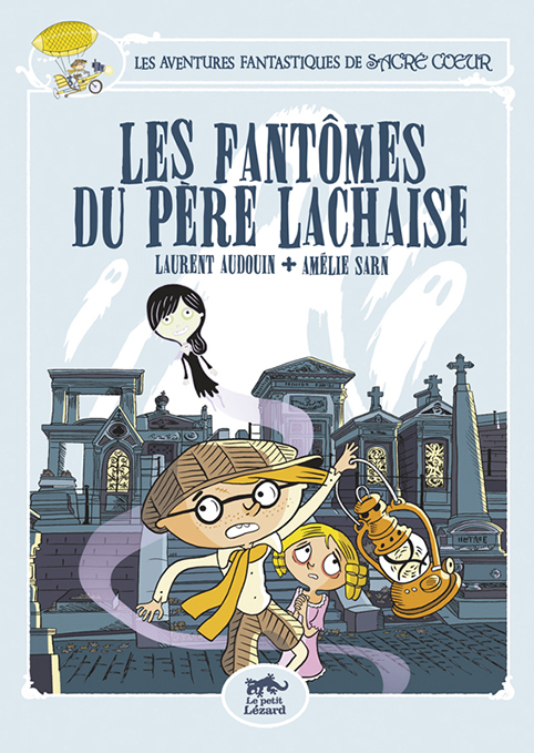 Sacre-coeur et les fantomes du pere lachaise
