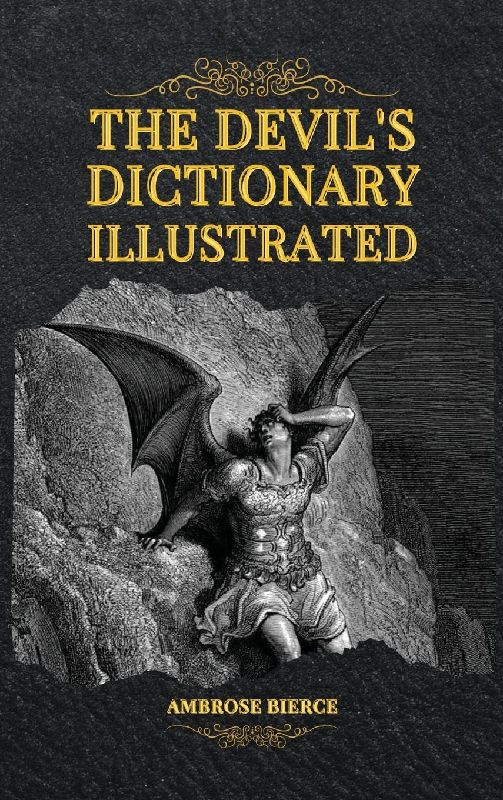 The Devil's Dictionary Illustrated