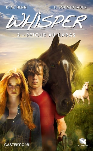 Whisper, T2 : Retour au haras: Retour au haras