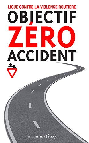 Objectif zéro accident