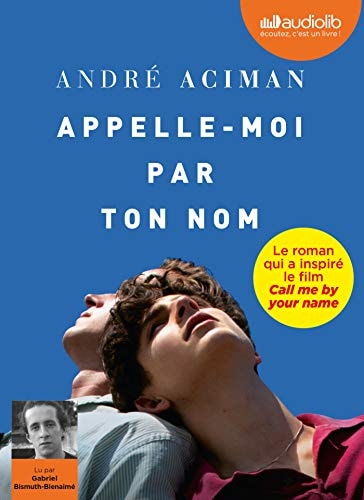 Appelle-moi par ton nom: Livre audio 1 CD MP3
