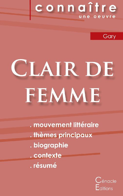 Fiche de lecture Clair de femme de Romain Gary