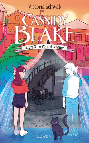 Cassidy Blake - Tome 3 Le Pont des âmes (3)