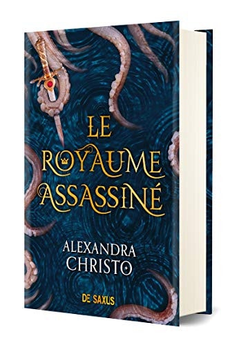 Le royaume assassiné