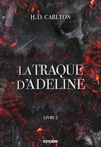 La Traque d'Adeline - Tome 02 (broché): Tome 2