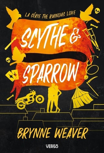 Scythe & Sparrow: Série The Ruinous Love (édition française)