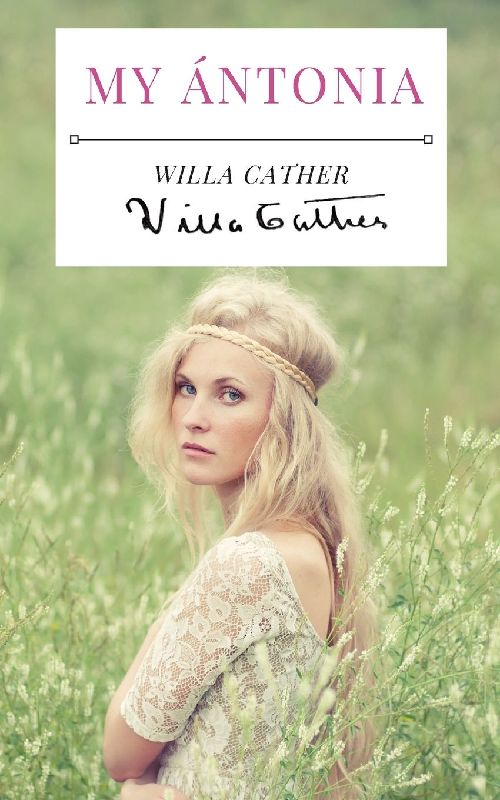 My Ántonia: A 1918 novel by American writer Willa Cather, and the final book of her prairie trilogy of novels, preceded by O Pione