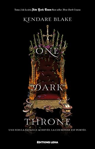 One dark throne: THREE DARK CROWNS