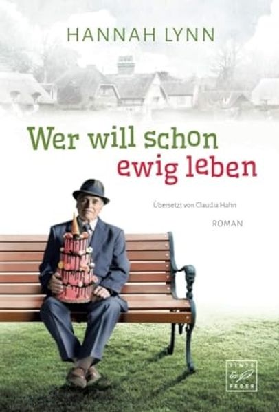 Wer will schon ewig leben