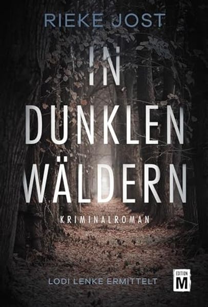In dunklen Wäldern