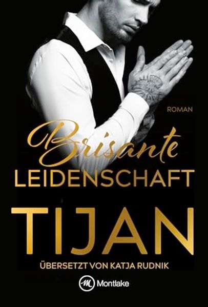Brisante Leidenschaft