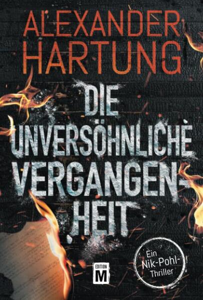Die unversöhnliche Vergangenheit